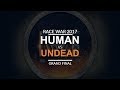 Race War 2017 - Grand Final: Team Human vs. Team Undead