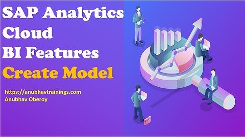 SAP Analytics Cloud Tutorials | BI Features | Introduction to Data Models in SAC
