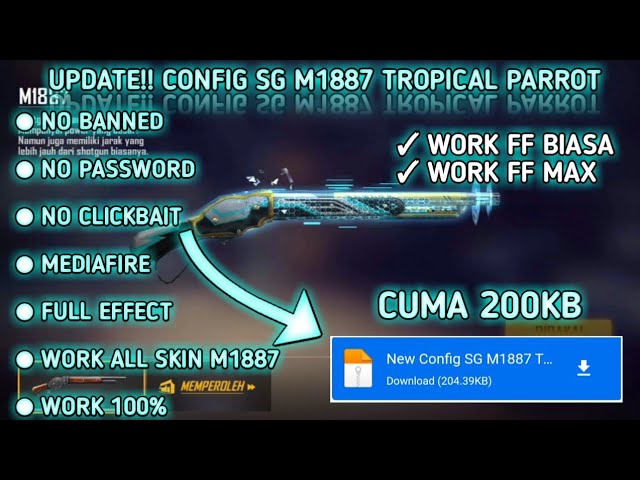 Config SG M1887 Tropical Parrot Terbaru‼️FF MAX Dan FF Biasa Setelah Update‼️ class=