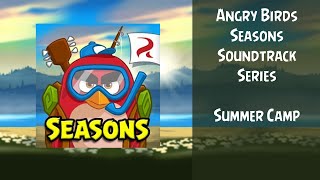 Angry Birds Seasons Soundtrack S16 Summer Camp Absft