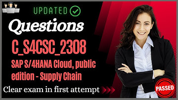 SAP C_S4CSC_2308 Certification Questions and Study Material [Latest]
