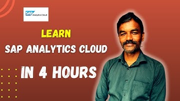SAP Analytics cloud full course in 4 Hours
