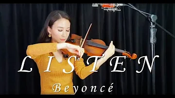 Beyoncé - Listen violin cover (A "Dream Girls" OST)