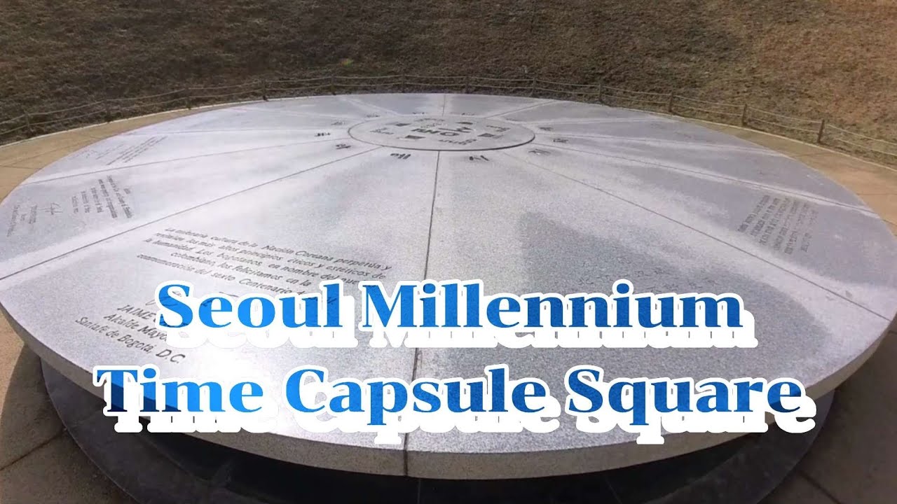 서울 천년 타임 캡슐 광장 Seoul Millennium Time Capsule Squre in Namsangol Hanok Village