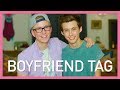 The "Boyfriend" Tag (ft. Troye Sivan) | Tyler Oakley