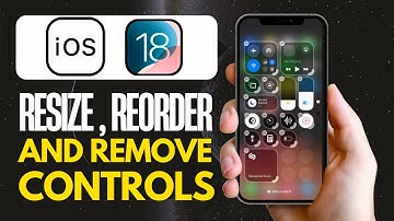 How To Resize, Reorder & Remove Controls From Control Center On iOS 18