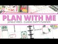 PLAN WITH ME | CLASSIC HAPPY PLANNER | JUNGLE VIBES | APRIL 12-18, 2021