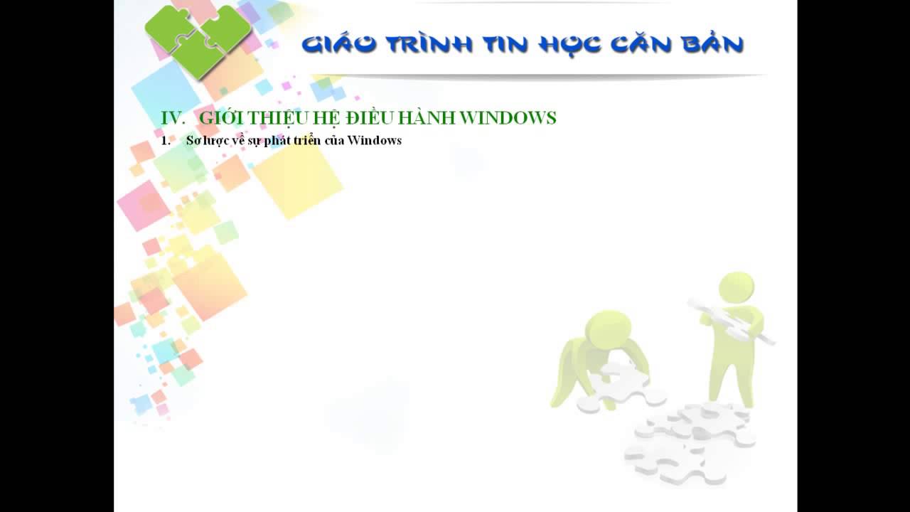 Giáo trình tin học cơ bản | Giáo trình tin học căn bản – Bài 1