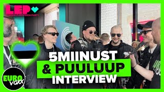 🇪🇪 5MIINUST, PUULUUP '(nendest)...' (INTERVIEW) @ London Party 2024 // Estonia Eurovision 2024