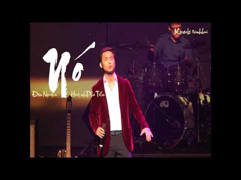 Video Nó | Karaoke | Đan Nguyên Huỳnh Phi Tiển - youtube