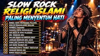 13 BEST SELECTED ISLAMIC RELIGIOUS SLOW ROCK SONGS 🎸 || Saddest & Most Heart-Touching
