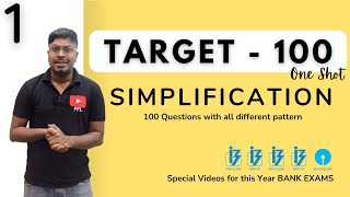 SIMPLIFICATION (Target-100)  || One Shot-Topic-1 || Must watch