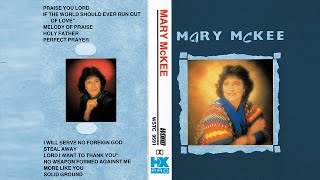 Mary McKee   No Weapon Formed Against Me