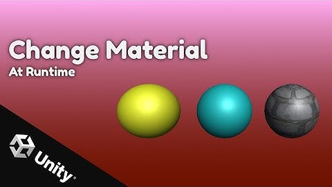 Change Material at Runtime