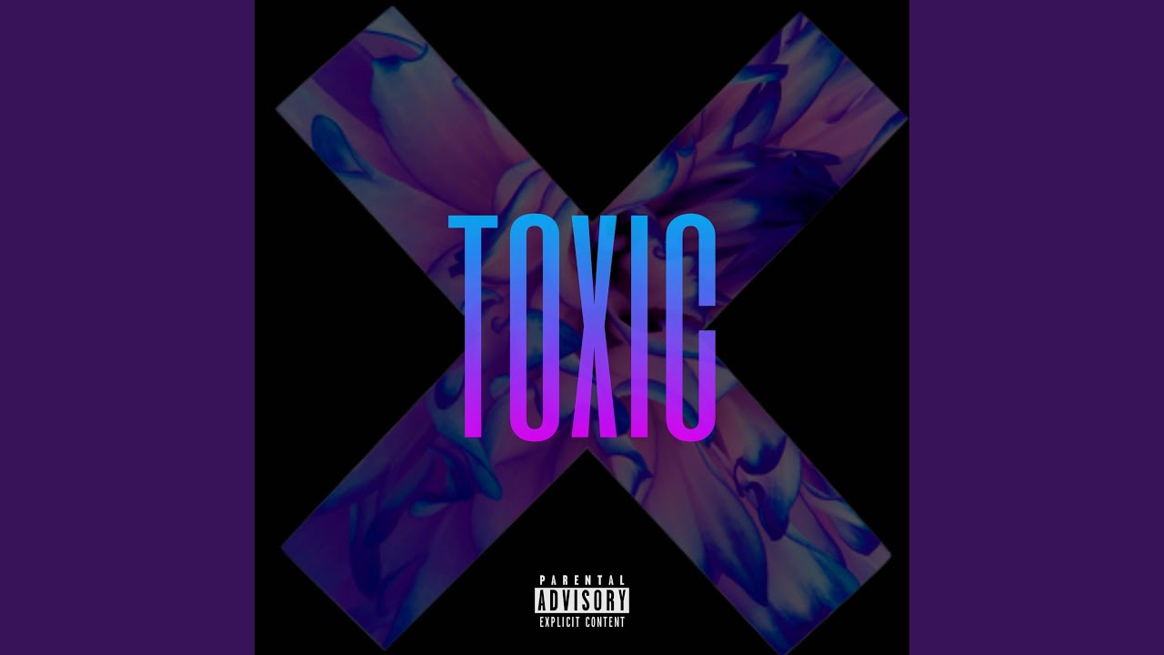 Watch TOXIC on YouTube Watch TOXIC on YouTube