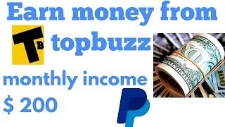 How to earn money on topbuzz monthly $200-300 screenshot 2