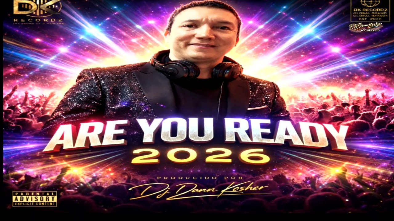 Are You Ready 2026 (Electro Dance) - DJ Dann Kosher