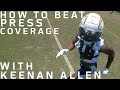 Keenan Allen Uses GoPro to Teach How to Break Press Coverage | NFL