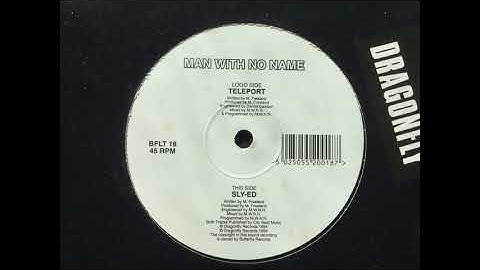 Man With No Name - Teleport. Dragonfly Records