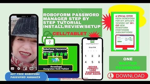 DIYAffiliate Get  RoboForm For Cell/Tablet Password Manager Today Step by Step  Tutorial