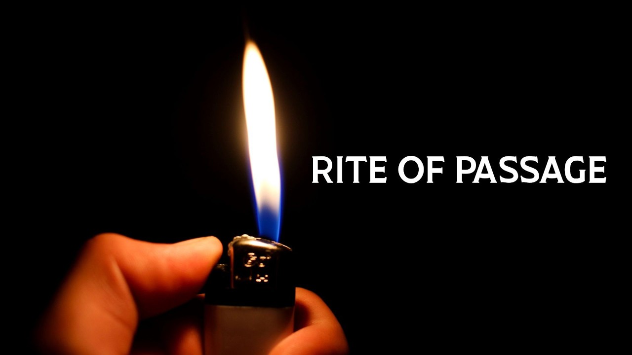 Rite of Passage