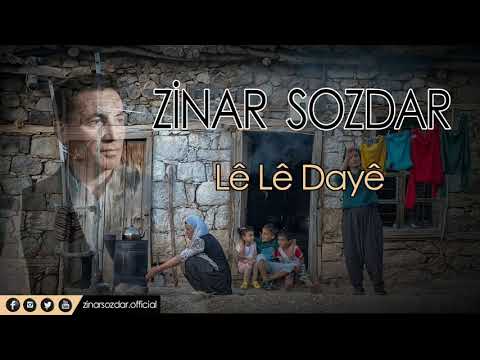 Zinar Sozdar - Lê Lê Dayê (Official Music Video)