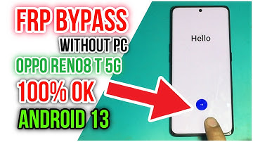 OPPO Reno8 T 5G Frp bypass Without Pc 100% working Android 13 | CPH2505 Unlock FRP