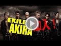 EXILE  AKIRA が EXILE THE SECONDに!