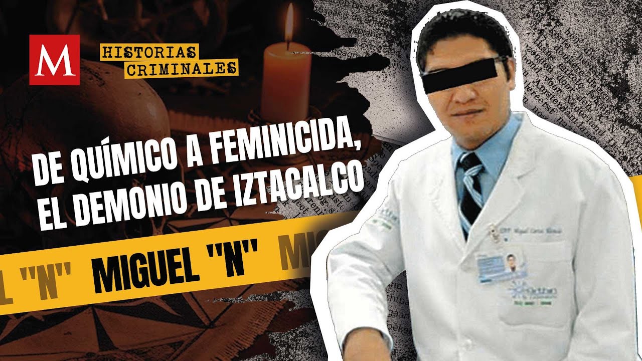El demonio de Iztacalco: Del feminicidio de María José al hallazgo de cráneos | Historias Criminales