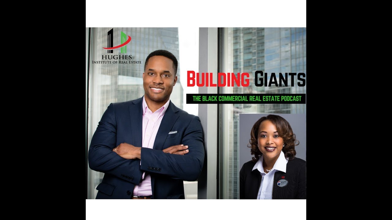 Building Giants The Black Commercial Real Estate Podcast Kenisha