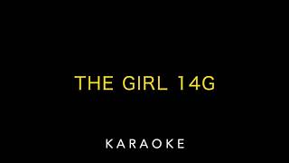 【KARAOKE】The Girl 14G (Piano)