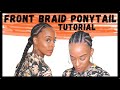 FRONT BRAIDS LONG PONYTAIL TUTORIAL: Cornrows with Braided Ponytail on Natural Hair | Kia Rene