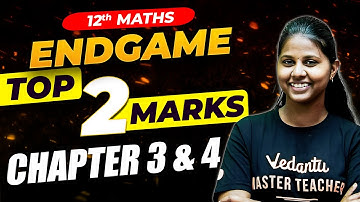 12th Maths | Chapter 3 and 4 Top 2 Important Questions | Public Exam 2025 | Janasruthi Ma