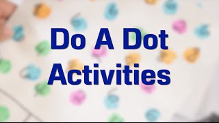 Three Do A Dot Toddler and Preschool Activities