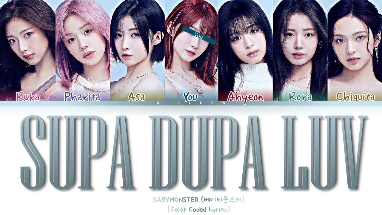 [KARAOKE] BABYMONSTER (베이비몬스터) 'Supa Dupa Luv' [7 Members] (Color Coded Lyrics) 