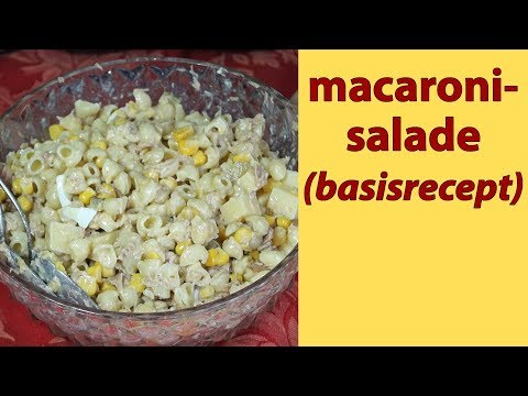 Nl-042 Macaronisalade (Basisrecept) - Youtube