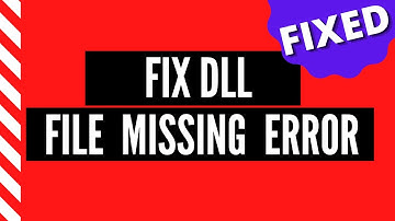 How to Fix DLL File Missing Error | Complete Guide..