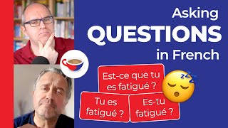 3 ways to ask a question in French