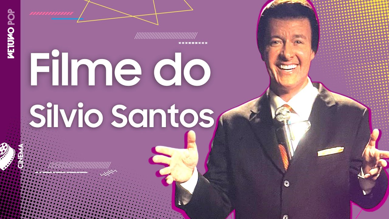 Quando Vai Sair O Filme Do Silvio Santos?