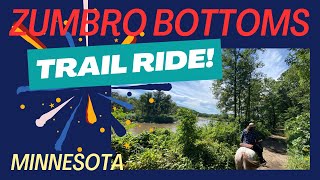 Zumbro Bottoms MN Trail Ride!   Getting to know the trails.