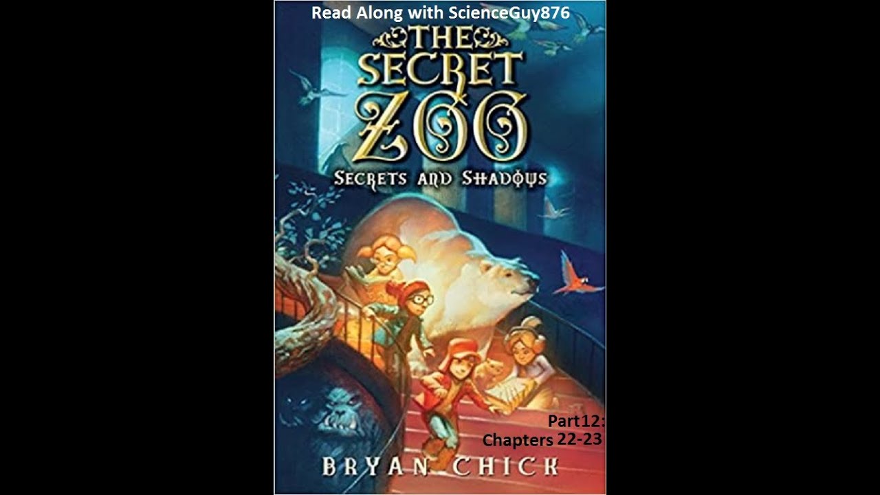 the secret zoo by bryan chick