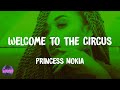 Princess nokia  welcome to the circus lyrics