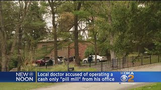 Doctor Raided By FBI, DEA Accused Of Overprescribing Opiates