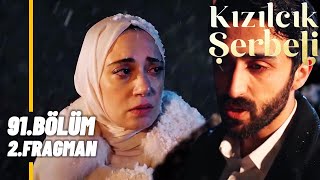 Kızılcık Şerbeti 91. Bölüm 2. Fragman | “Kaçır Beni Firaz!”
