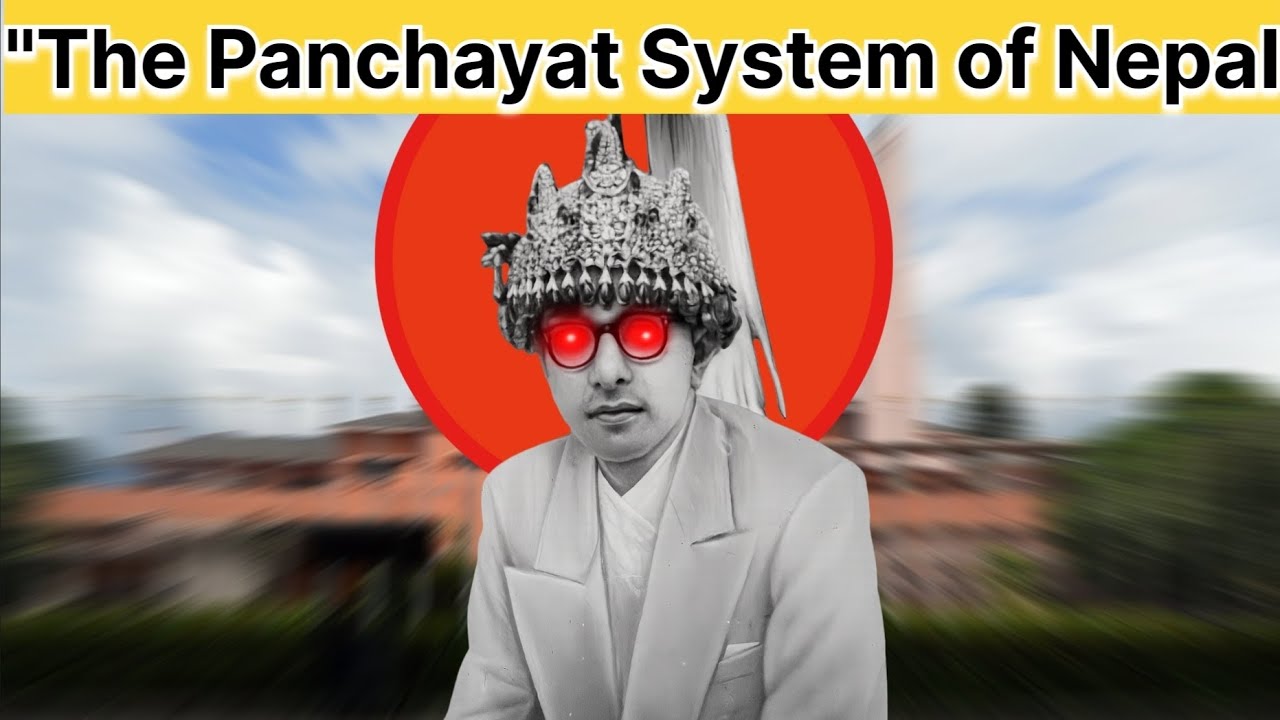 "The Panchayat System of Nepal: The Complete Story of Its History