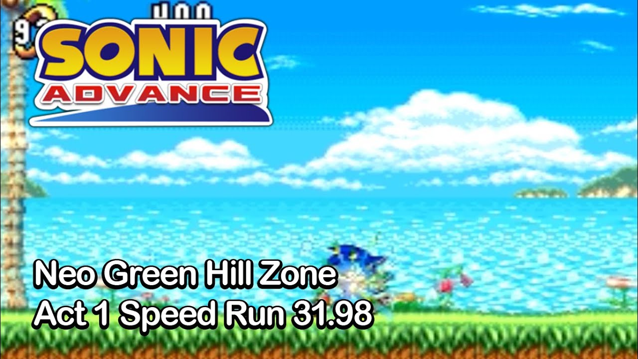 Sonic Advance - Neo Green Hill Zone Act 1 - Speed Run 31.98 - YouTube
