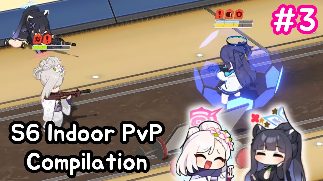 [Blue Archive] Tactical Challenge (PvP) S6: Indoor Compilation #3