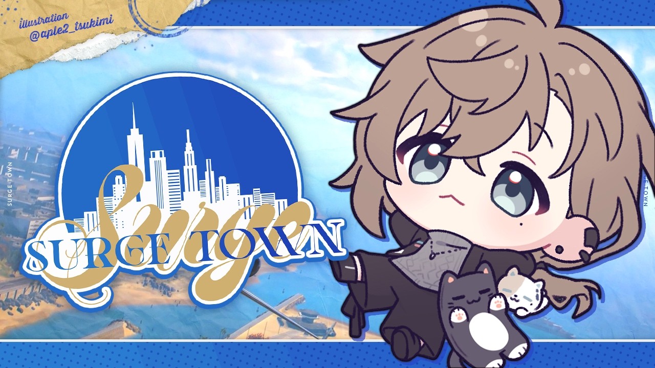 #1 新しい街にやってきたぞ~!! | #SURGETown【にじさんじ/叶】