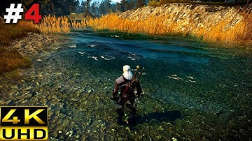 The Witcher 3 Wild Hunt Gameplay Walkthrough | Part 4 (4K 60FPS)