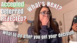 Accepted, Deferred, or Rejected? What to Do Next || Cecile S